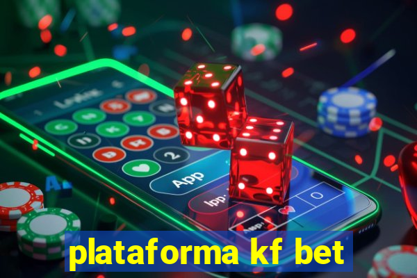 plataforma kf bet